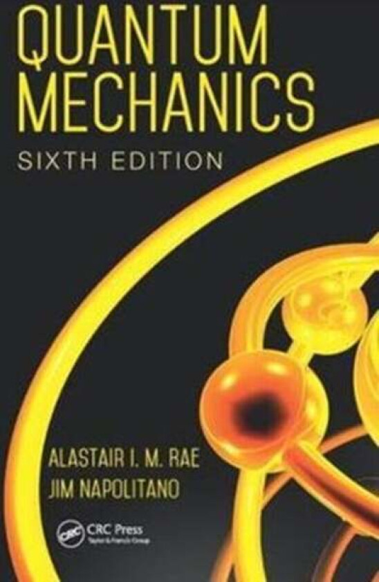Quantum Mechanics av Alastair I. M. (Birmingham University UK) Rae