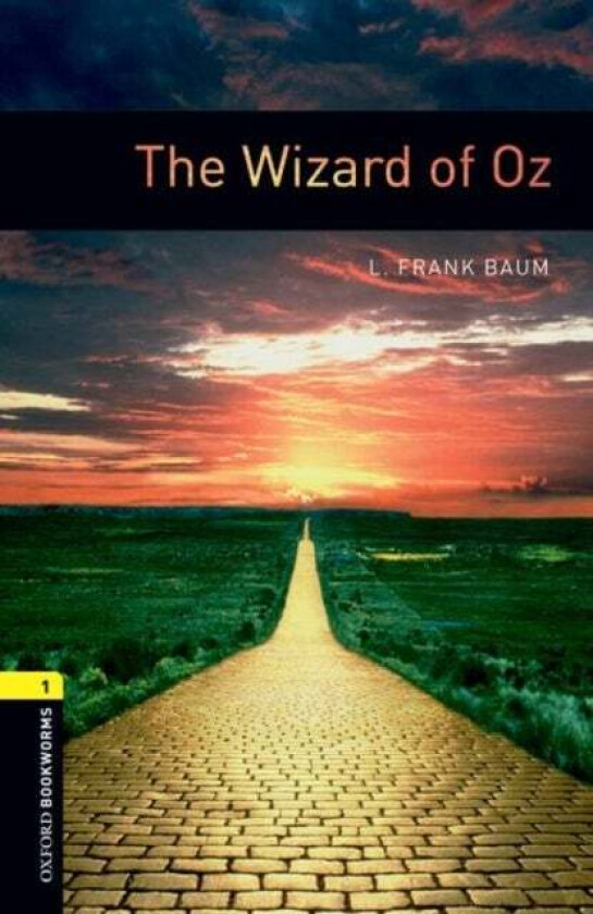 Oxford Bookworms Library: Level 1:: The Wizard of Oz av Frank Baum, Rosemary Border