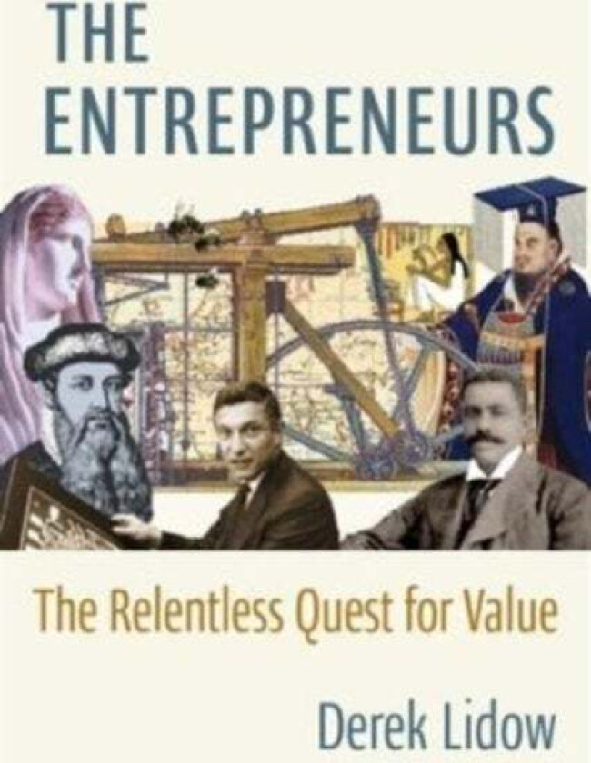 The Entrepreneurs av Derek Lidow