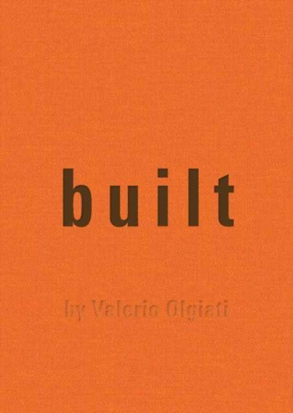 Built av Valerio Olgiati