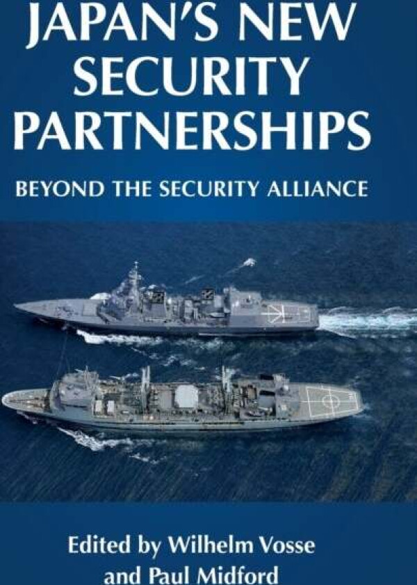 Japan's New Security Partnerships