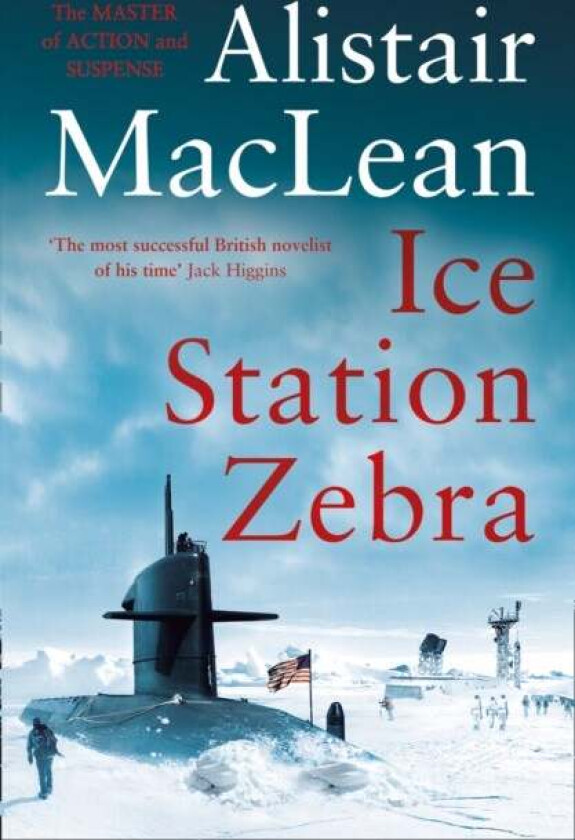 Ice Station Zebra Av Alistair Maclean