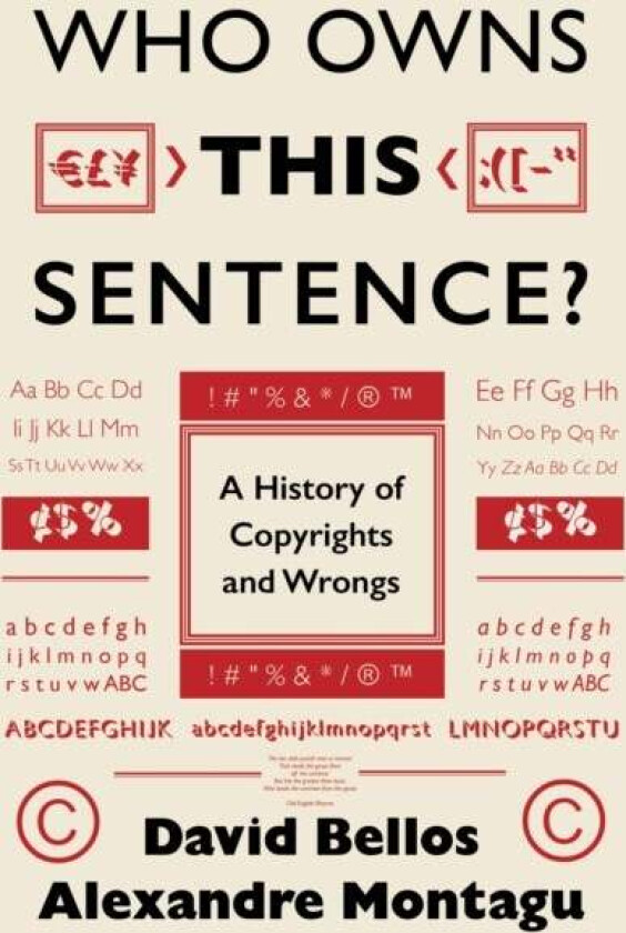 Who Owns This Sentence? av David Bellos, Alexandre Montagu