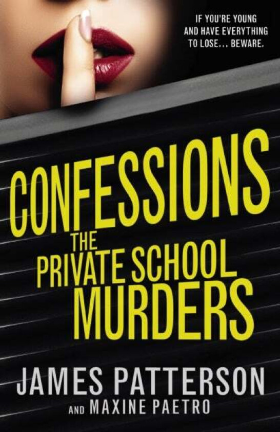 Confessions: The Private School Murders av James Patterson