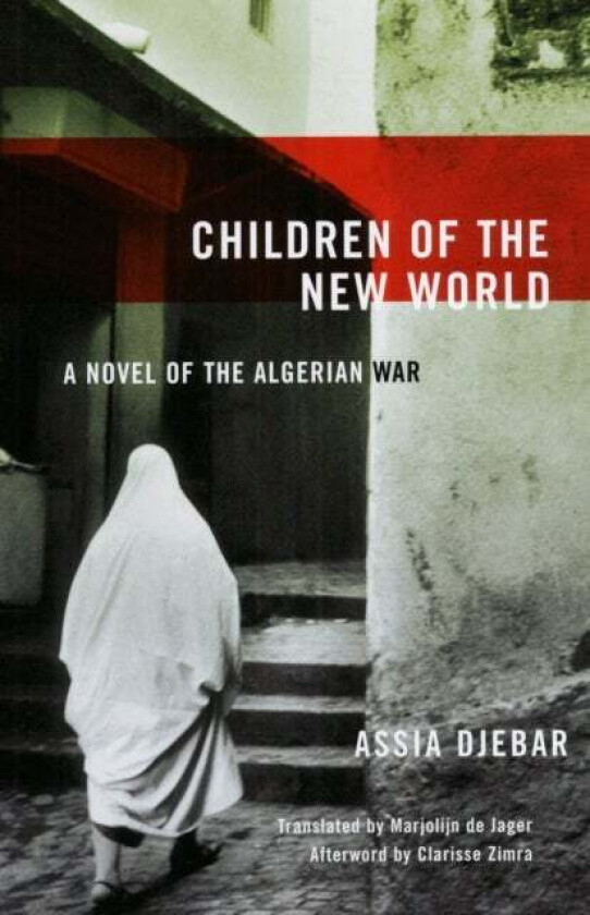 Children Of The New World av Assia Djebar
