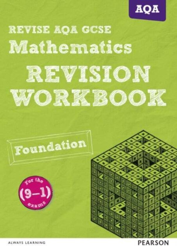 Pearson REVISE AQA GCSE (9-1) Mathematics Revision Workbook: For 2024 and 2025 assessments and exams av Glyn Payne