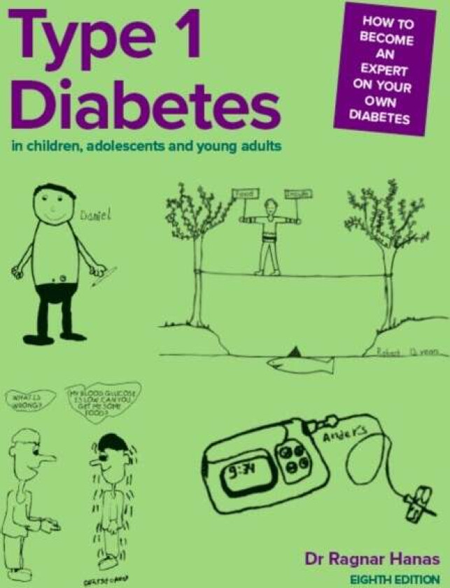 Type 1 Diabetes in Children, Adolescents and Young Adults av Dr Ragnar Hanas
