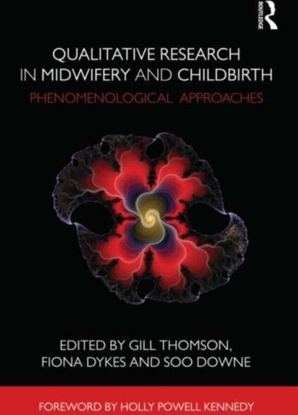 Qualitative Research in Midwifery and Childbirth