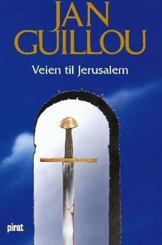 Veien til Jerusalem av Jan Guillou