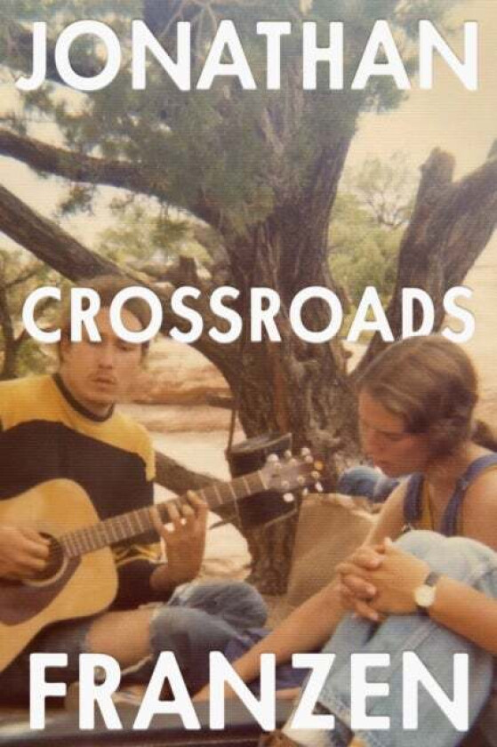 Crossroads av Jonathan Franzen