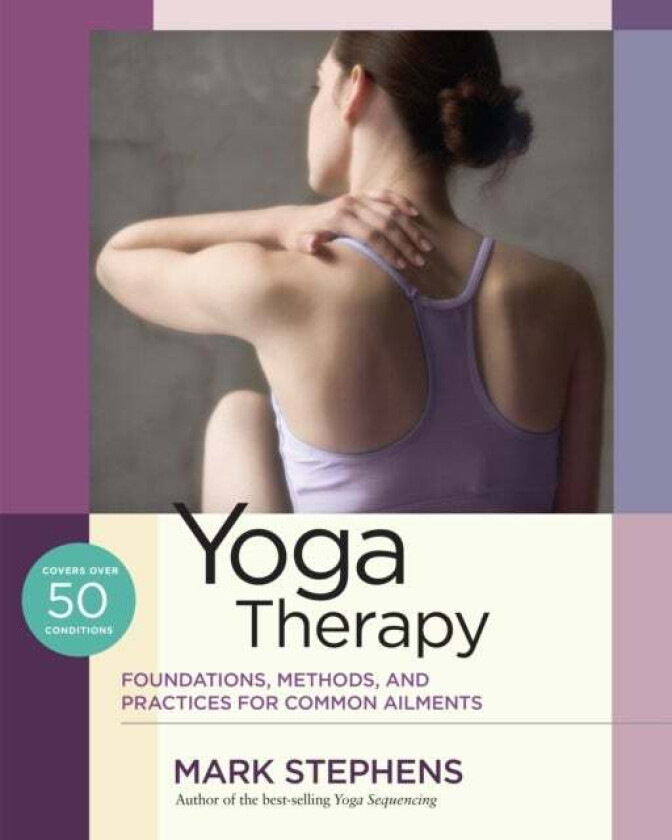 Yoga Therapy av Mark Stephens