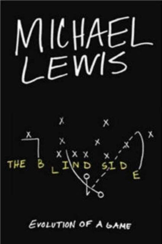 The Blind Side av Michael Lewis