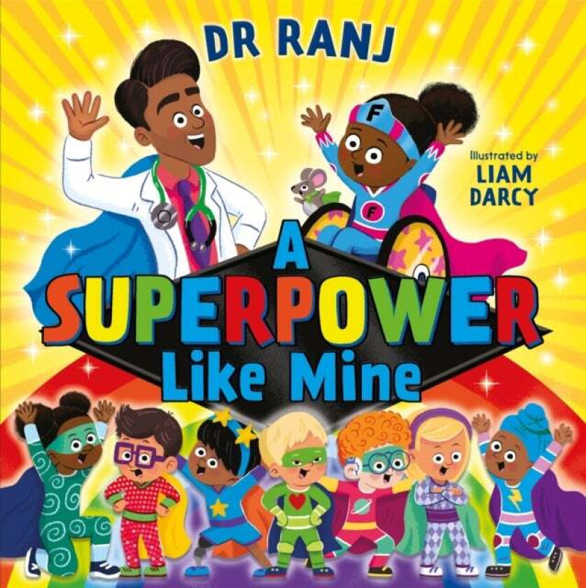 A Superpower Like Mine av Dr. Ranj Singh