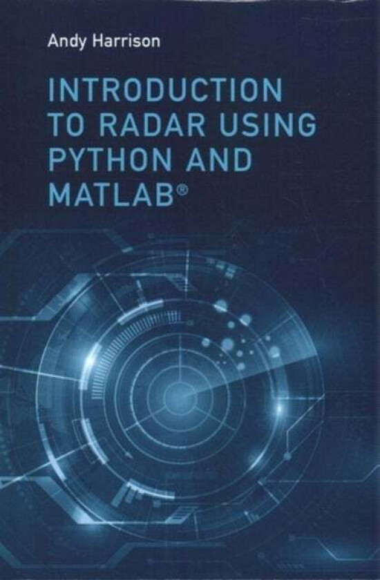 Introduction to Radar Using Python and MATLAB av Lee Andrew (Andy) Harrison