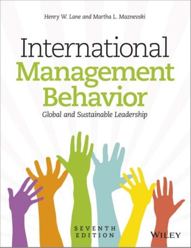 International Management Behavior av Henry W. (Northeastern University) Lane, Martha L. (IMD) Maznevski