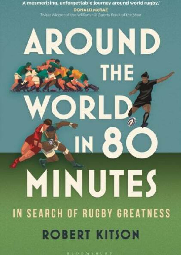 Around the World in 80 Minutes av Robert Kitson