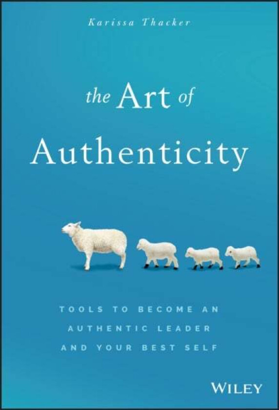 The Art of Authenticity av Karissa Thacker
