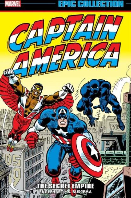Captain America Epic Collection: The Secret Empire av Steve Englehart