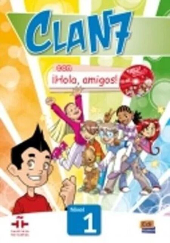 Clan 7 con Hola Amigos av Maria Gomez, Manuela Miguez, Jose Andres Rojano