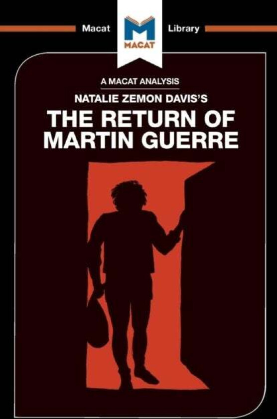 An Analysis of Natalie Zemon Davis's The Return of Martin Guerre av Joseph Tendler