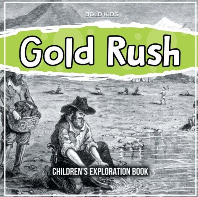 Gold Rush av William Brown