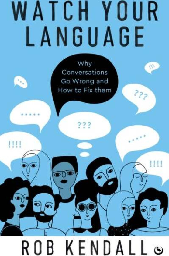 Watch Your Language av Rob Kendall