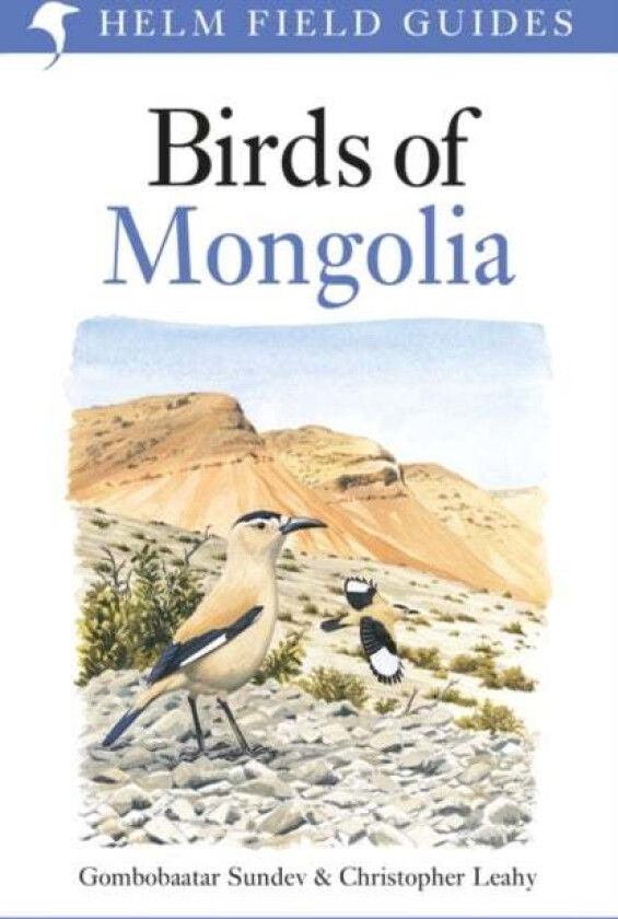 Birds of Mongolia av Dr Gombobaatar Sundev, Christopher Leahy