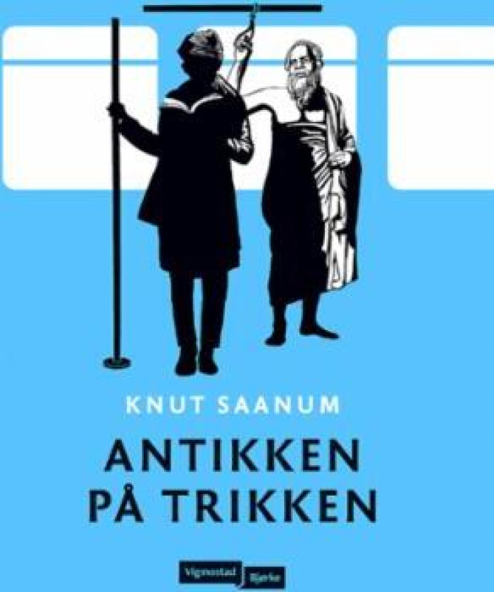 Antikken på trikken av Knut Saanum