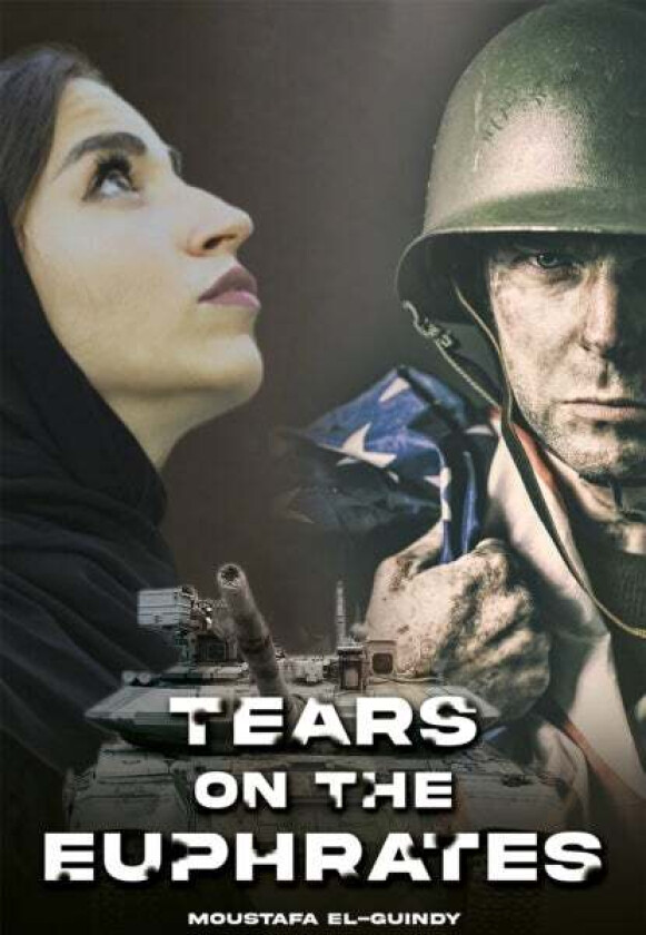 Tears on the Euphrates av Moustafa El-Guindy