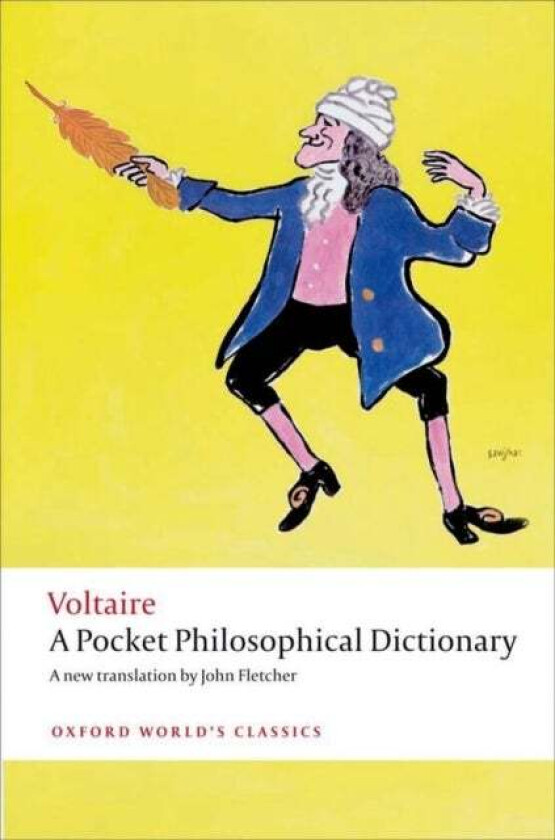 A Pocket Philosophical Dictionary av Voltaire
