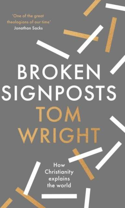 Broken Signposts av Tom Wright