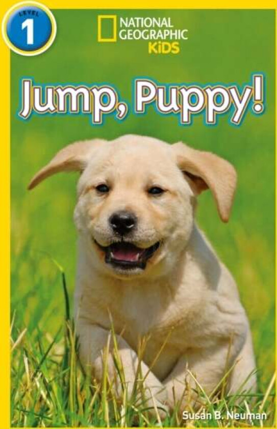 Jump, Pup! av Susan B. Neuman, National Geographic Kids