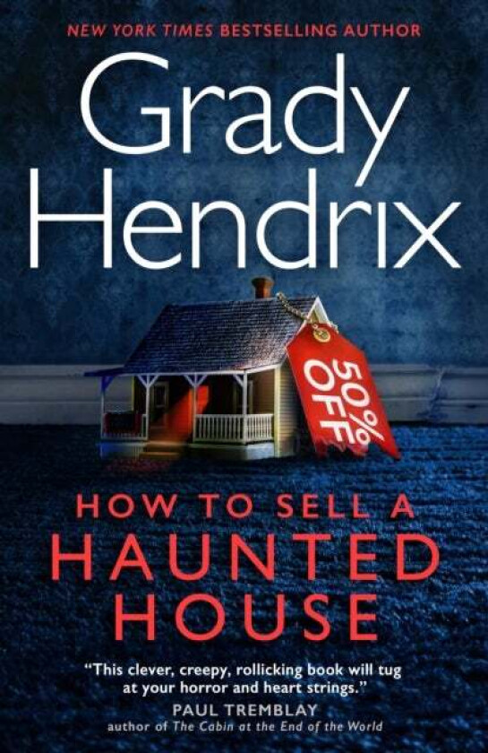 How to Sell a Haunted House av Grady Hendrix