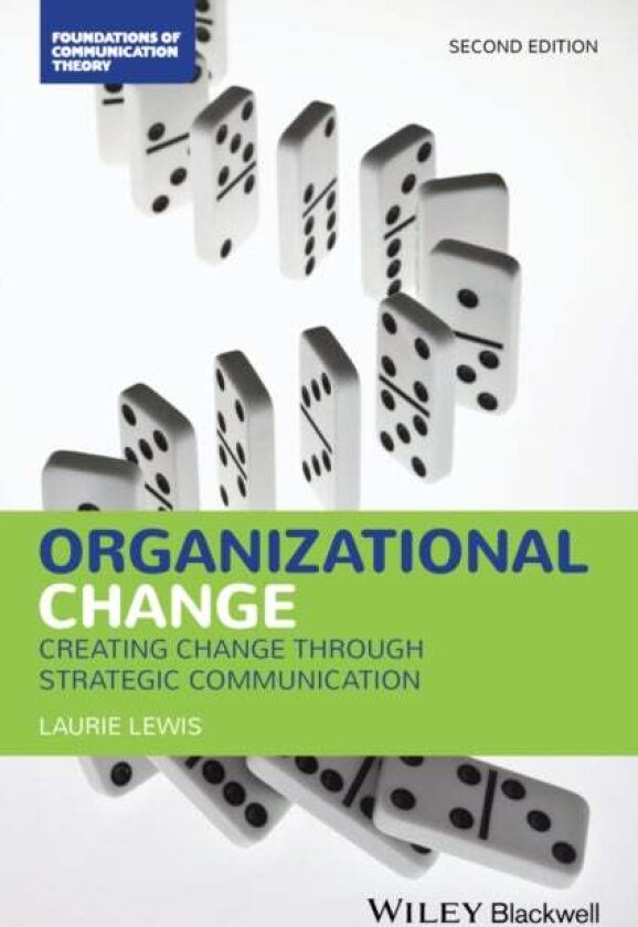 Organizational Change av Laurie (The State University of New Jersey USA) Lewis