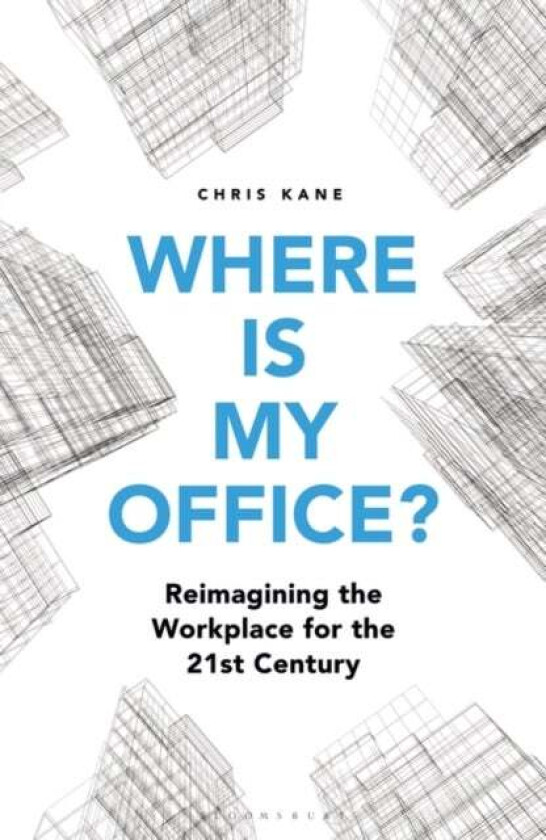 Where is My Office? av Chris Kane