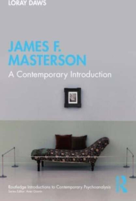 James F. Masterson av Loray (Psychologist in private practice Canada) Daws