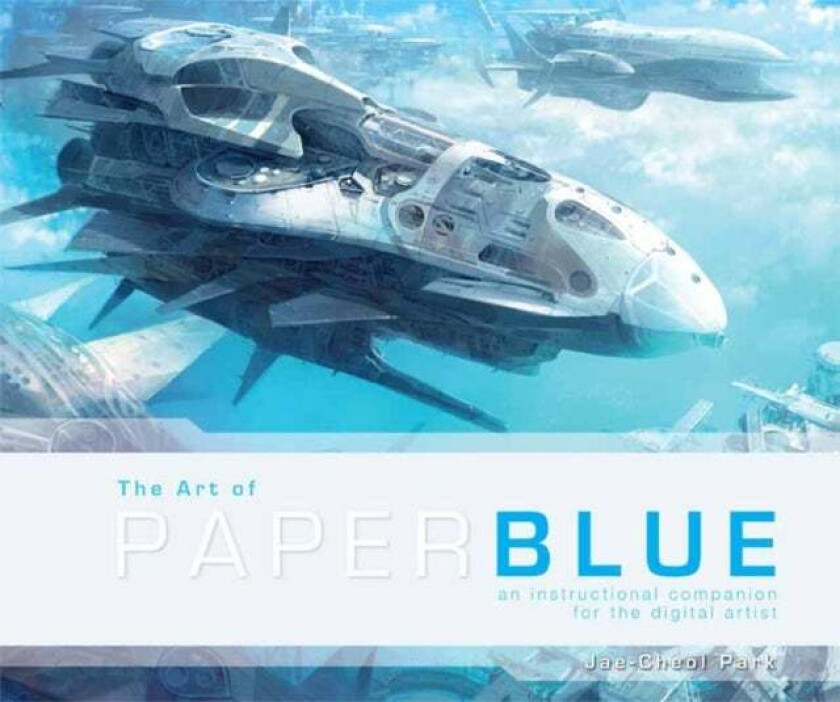 The Art of Paperblue av Jae-Cheol Park