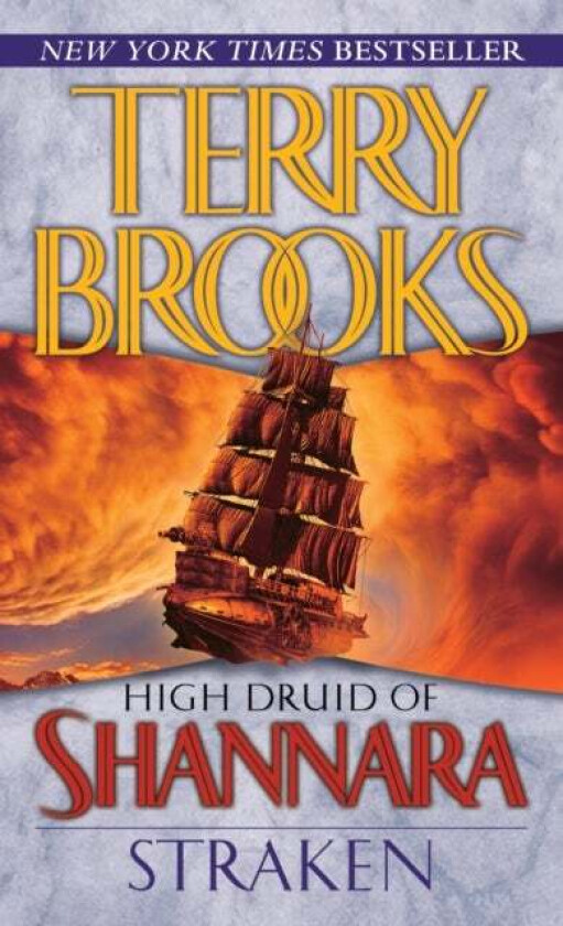 High Druid Of Shannara: Straken Av Terry Brooks