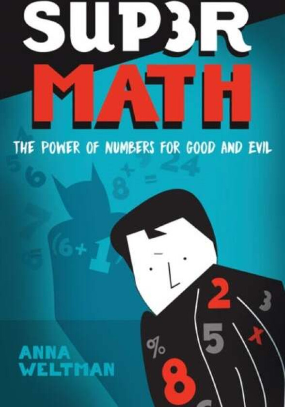 Supermath av Anna (PhD Candidate University of California at Berkeley) Weltman