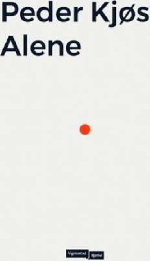 Alene av Peder Kjøs