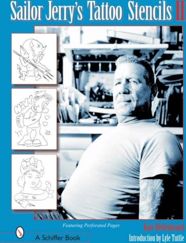 Sailor Jerry's Tattoo Stencils II av Kate Hellenbrand