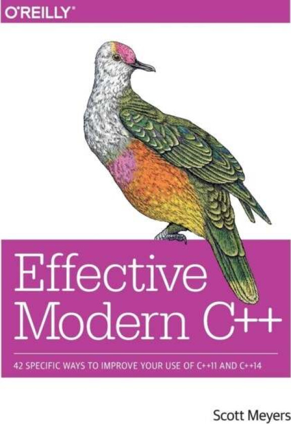 Effective Modern C++ av Scott Meyers