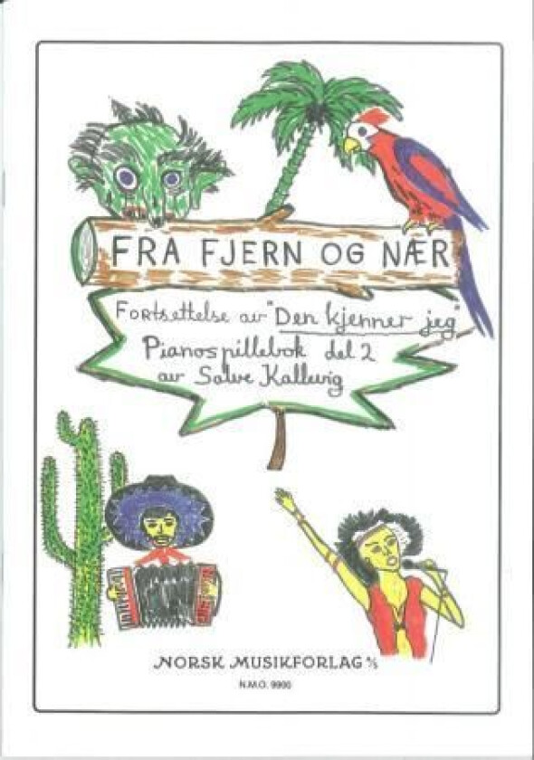 Fra fjern og nær av Salve Kallevig