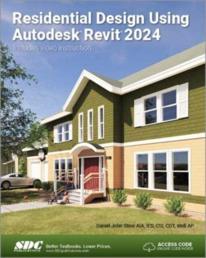 Residential Design Using Autodesk Revit 2024 av Daniel John Stine