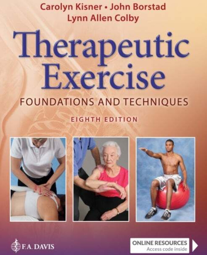 Therapeutic Exercise av Carolyn Kisner, Lynn Allen Colby, John Borstad