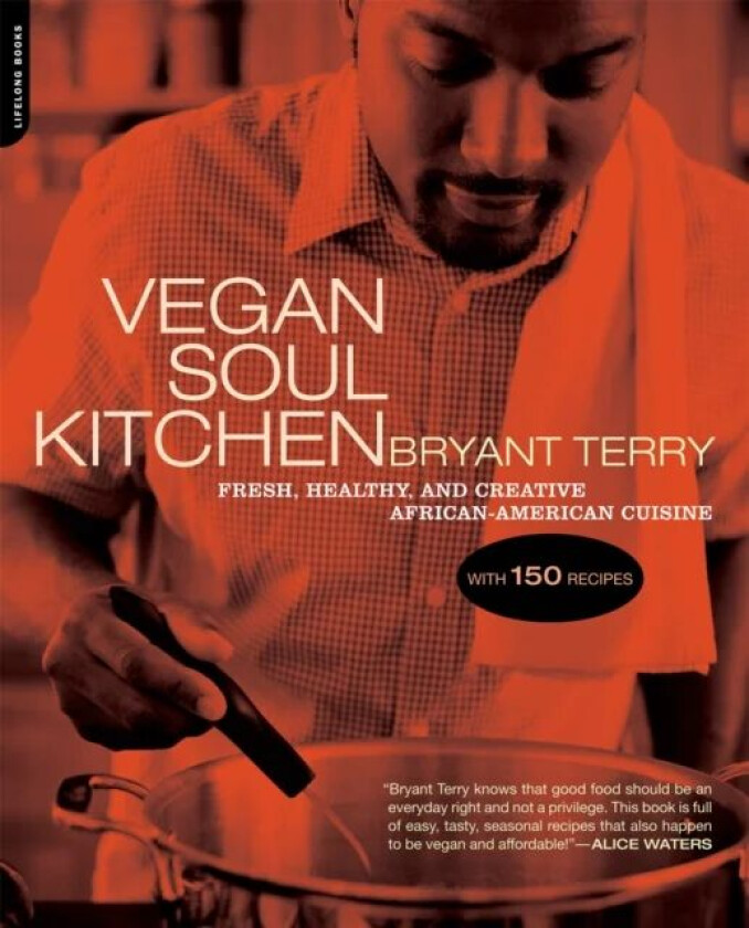 Vegan Soul Kitchen av Bryant Terry