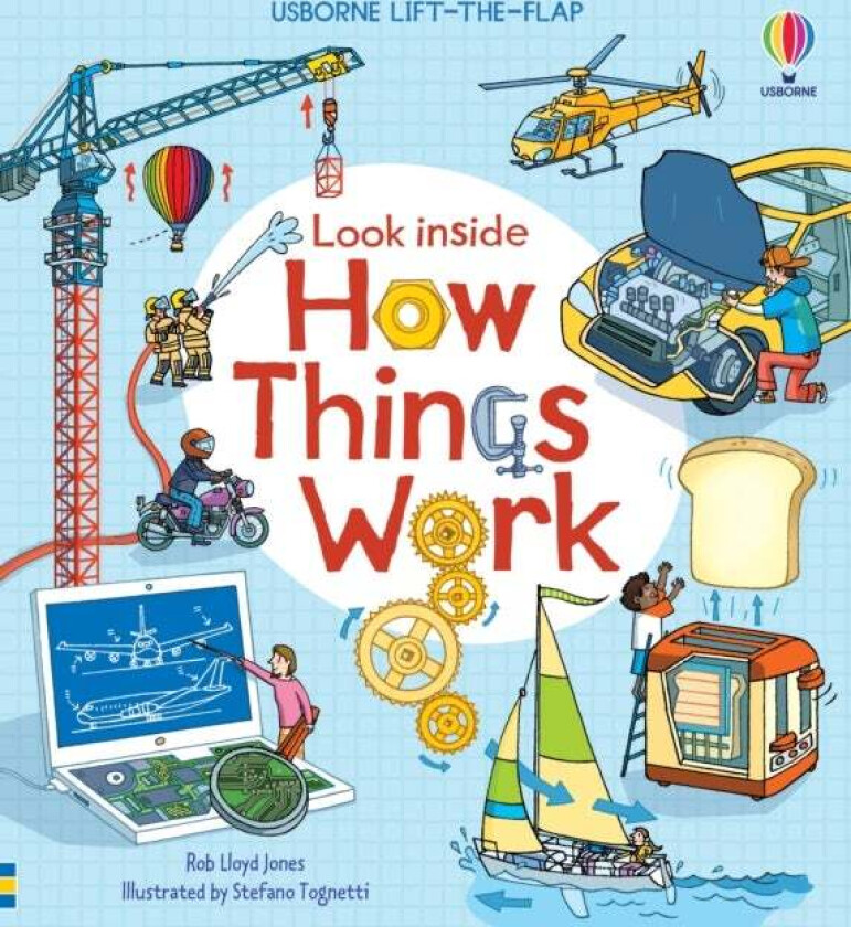Look Inside How Things Work av Rob Lloyd Jones