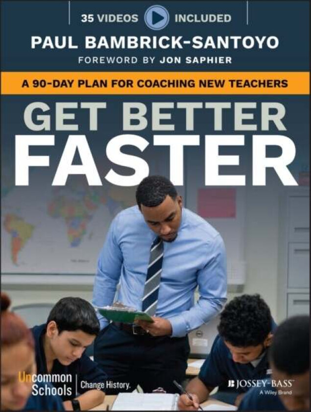 Get Better Faster av Paul Bambrick-Santoyo