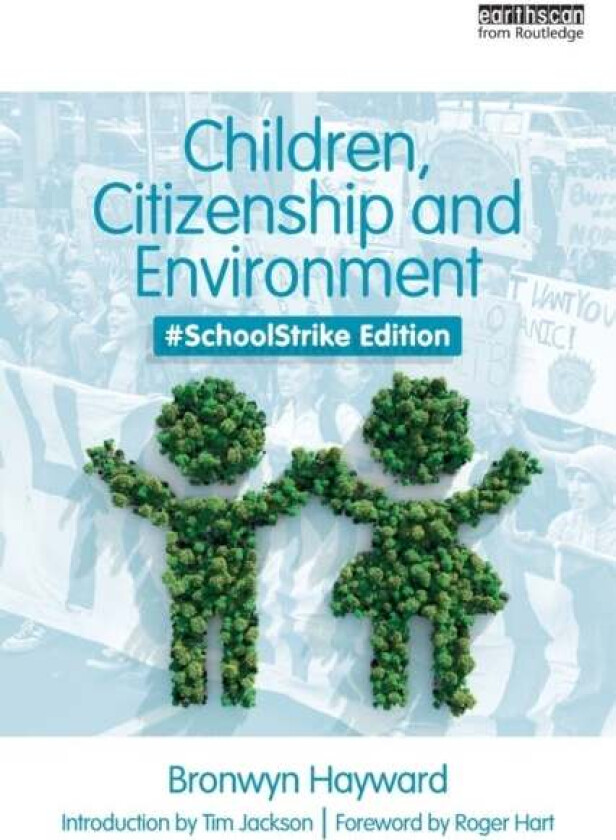 Children, Citizenship and Environment av Bronwyn Hayward