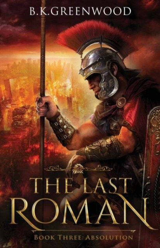 The Last Roman av B K Greenwood
